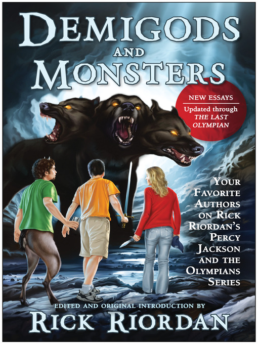 Title details for Demigods and Monsters by Rick Riordan - Available